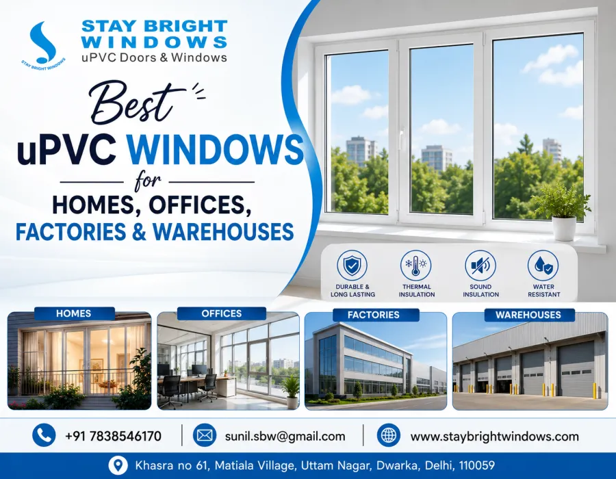 uPVC Windows for Homes, Offices, Factories & Warehouses